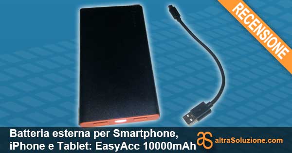 Batteria esterna per iPhone, Smartphone e Tablet: EasyAcc 10000mah