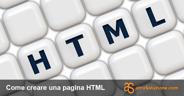 Come creare una pagina WEB