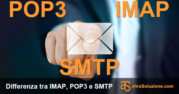 POP3, IMAP, SMTP